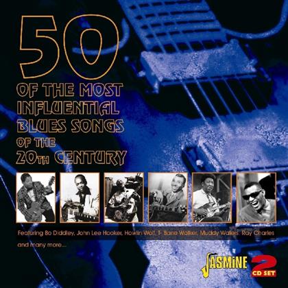 50 Of The Most Influential Blues Songs - Various - Of The 20Th Century (2 CDs)