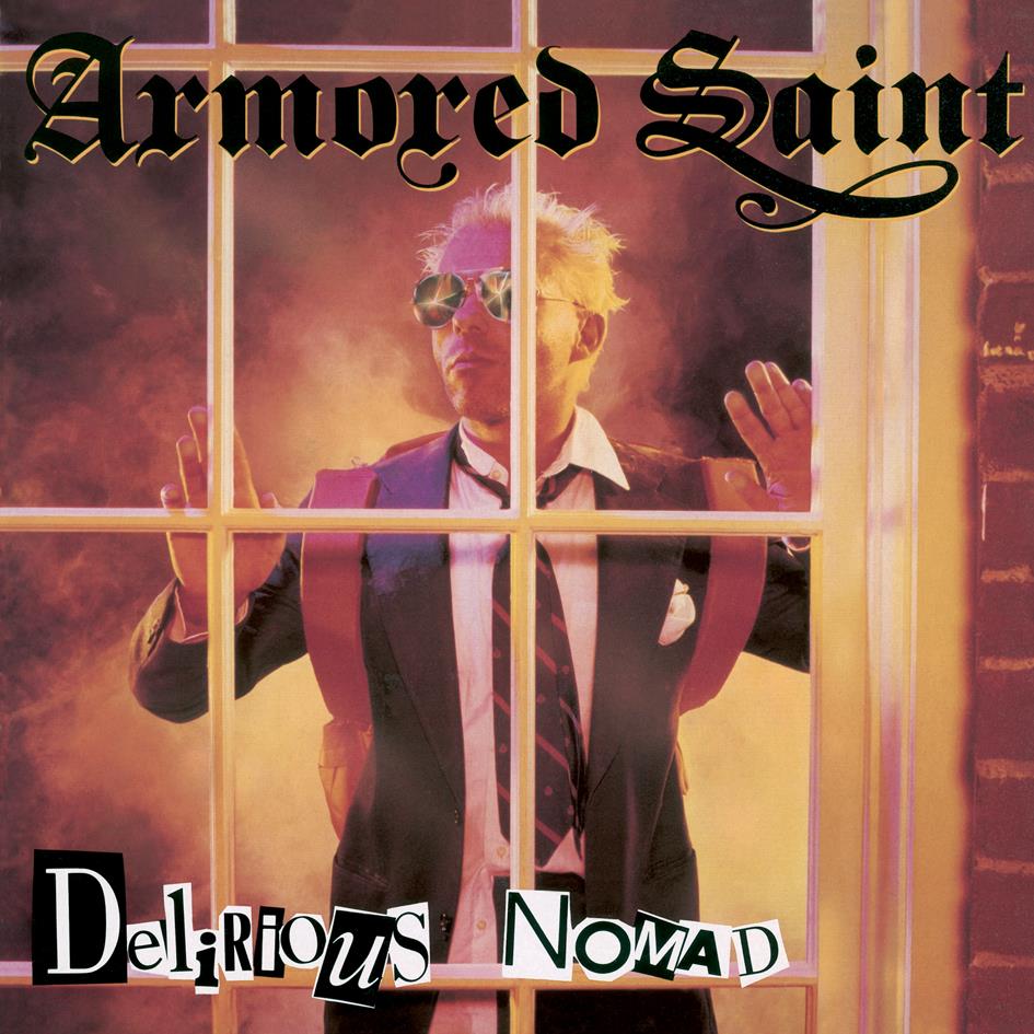 Armored Saint - Delirious Nomad - Rock Candy (Remastered)