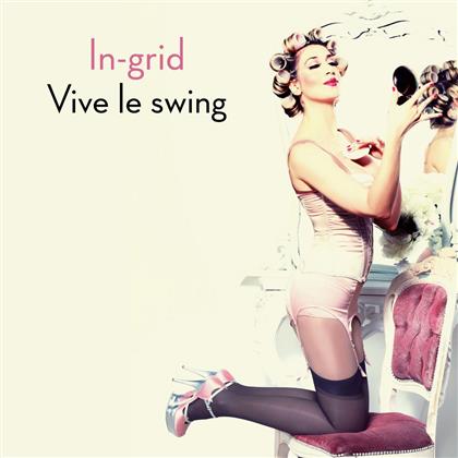 In-Grid - Vive Le Swing