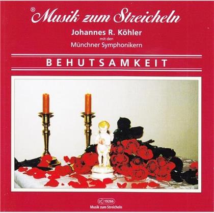 Musik Zum Streicheln - Behutsamkeit