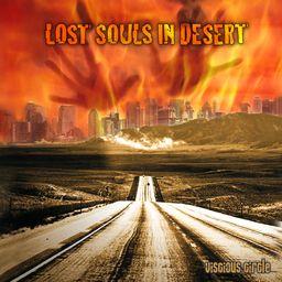 Lost Souls In Desert - Vivious Circle