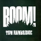 Tom Hambridge - Boom!