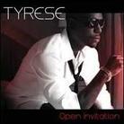 Tyrese - Open Invitation