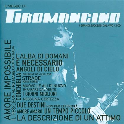 Tiromancino - Il Meglio Di Tiromancino - Edel Records (2 CDs)