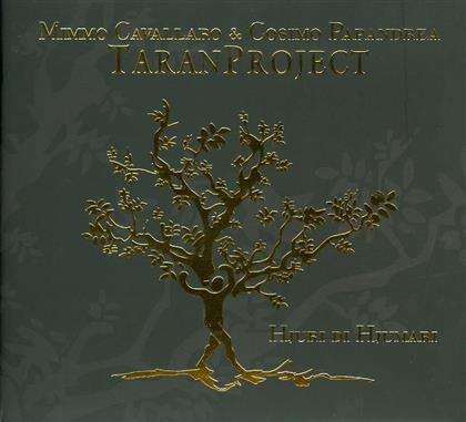 Taranproject (Cavallaro/Papandrea) - Hjuri Di Hjumari (Remastered)
