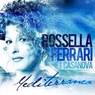 Rossella Ferrari & I Casanova - Mediterraneo