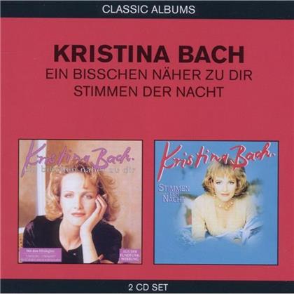 Kristina Bach - Classic Albums (2In1) (2 CDs)