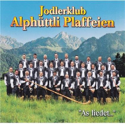 Alphüttli Plaffeien - As Liedet...