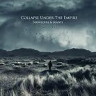 Collapse Under The Empire - Shoulders & Giants