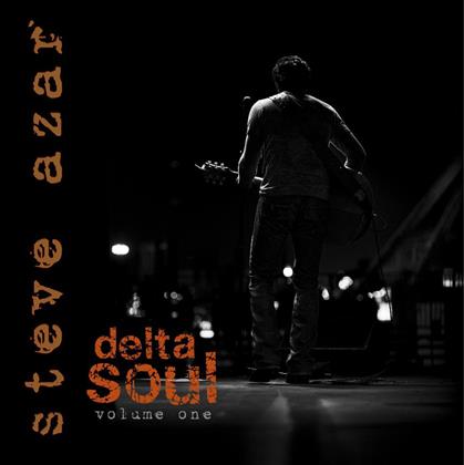 Steve Azar - Delta Soul 1