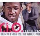 R.I.O. Feat. U-Jean - Turn This Club Around