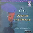 Pat Coil - Schemes And Dreams
