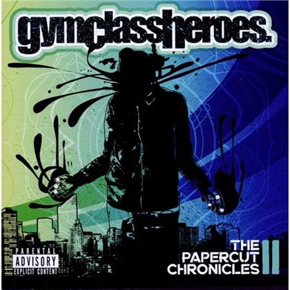 Gym Class Heroes - Papercut Chronicles 2