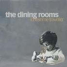 The Dining Rooms - Lonesome Traveller