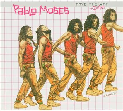 Pablo Moses - Pave The Way & Dubs (Remastered)