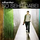 Clueso - So Sehr Dabei (CD + 2 LPs)