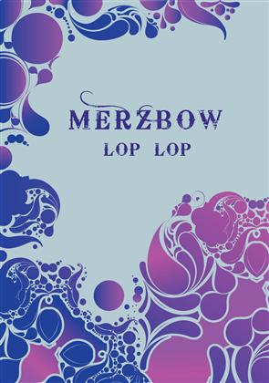 Merzbow - Lop Lop (Limited Edition, 2 CDs)