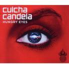 Culcha Candela - Hungry Eyes - 2Track