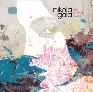 Nikola Gala - Woman I Love