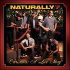 Naturally 7 - Christmas: A Love Story