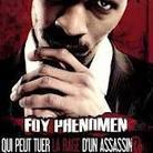 Fdy Phenomen - Qui Peut Tuer La Rage
