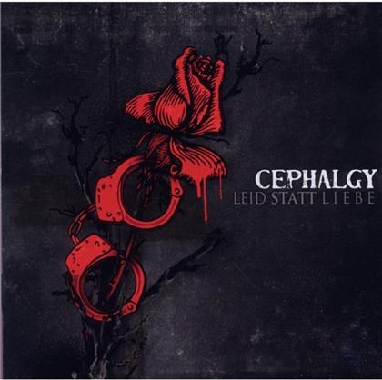 Cephalgy - Leid Statt Liebe