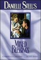 Danielle Steel's - Mixed blessings