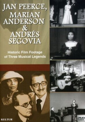 Peerce Jan, Anderson Marian & Segovia Andres - -