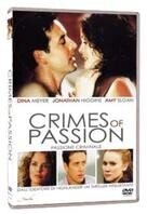 Crimes of passion - Passione criminale (2005)