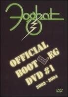 Foghat - Official Bootleg DVD 1: 2002-2004