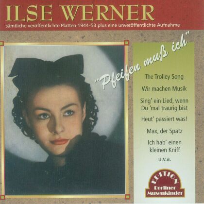 Ilse Werner - Pfeifen Muss Ich