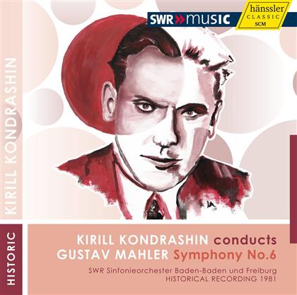 SWR Sinfonieorchester Baden Baden & Freiburg & Gustav Mahler (1860-1911) - Kondrashin Conducts Mahler
