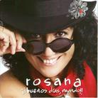 Rosana - Buenos Dias, Mundo