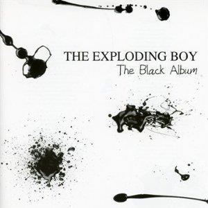 The Exploding Boy - Black Album (Digipack)