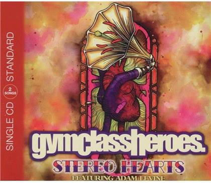 Gym Class Heroes - Stereo Hearts - 2Track