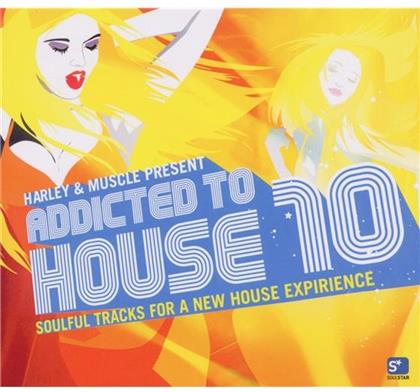 Addicted To House - Vol.10