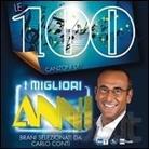 I Migliori Anni - Various - Le 100 Canzoni (5 CDs)