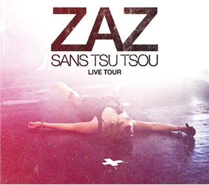 Zaz - Sans Tsu Tsou: Live (CD + DVD)