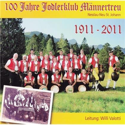 Männertreu Nesslau - 100 Jahre