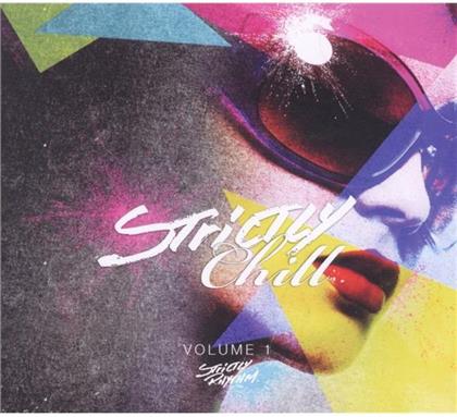 Strictly Chill - Vol. 1