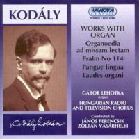 Gabor Lehotka & Zoltán Kodály (1882-1967) - Psalm Nr114, Pangue Lingua, La