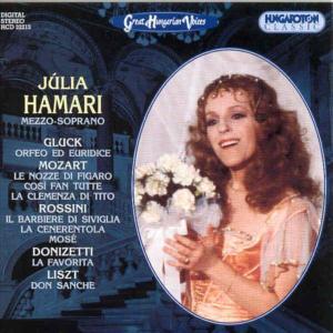 Julia Hamari & Gluck / Mozart / Rossini/Donizetti/Liszt - Great Hungarian Voices
