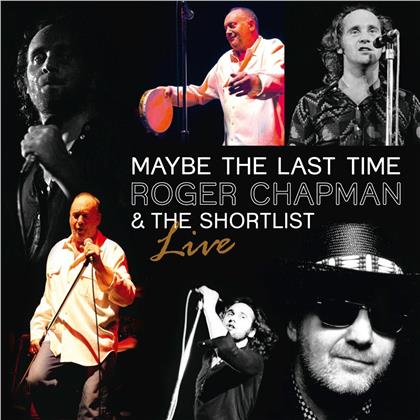 Roger Chapman - Maybe The Last Time