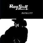 Ray Scott - Rayality