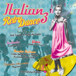 Italian Retro Dance - Various - Vol. 3 (Remastered)