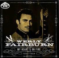 Werly Fairburn - My Heart's On Fire