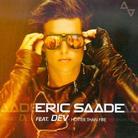 Eric Saade - Hotter Than Fire