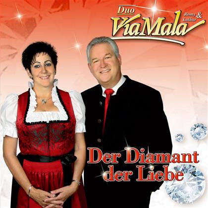 Duo Via Mala (Romy & Lothar) - Der Diamant Der Liebe