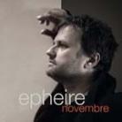 Epheire - Novembre