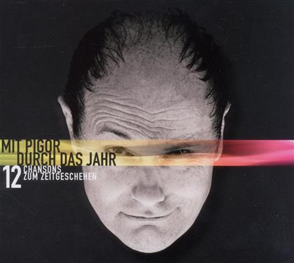 Thomas Pigor - Mit Pigor Durch Das Jahr 2011